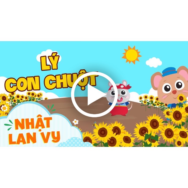 Bài hát Lý Con Chuột quen thuộc trong kho tàng dân ca