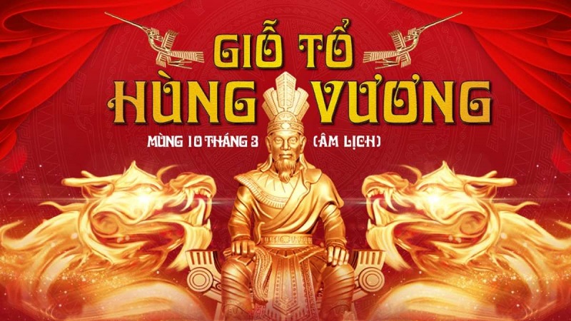 lịch sử ý nghĩa ngày giỗ tổ hùng vương