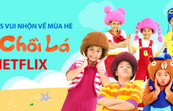 Series Âm Nhạc Mầm Chồi Lá trên Netflix Việt Nam