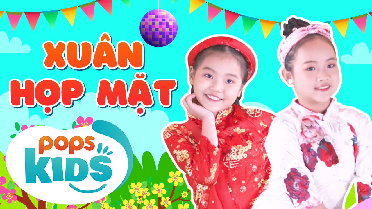 Nhac Tet 2021 - Xuan hop mat