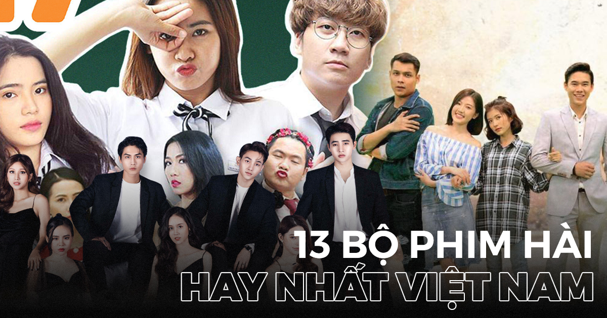 Top 13 bộ phim hài hay nhất Việt Nam giải trí cười thả ga - POPS