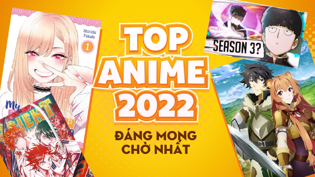 top anime hay nhất 2022