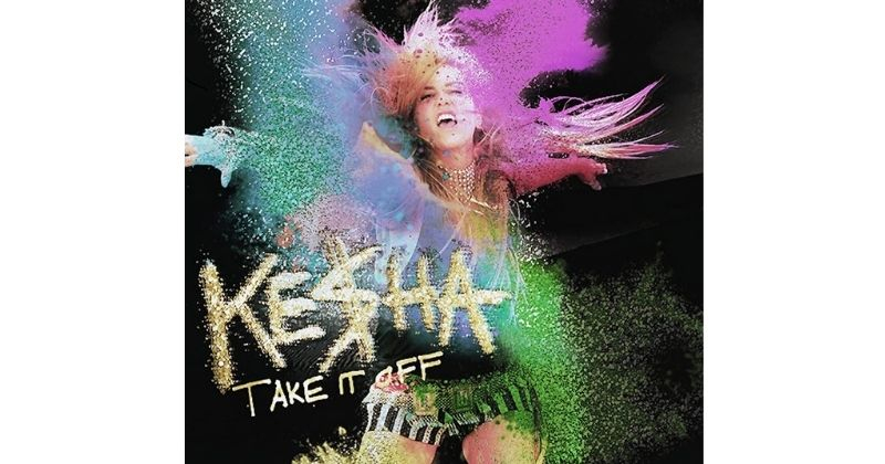 Take-It-Off-Kesha