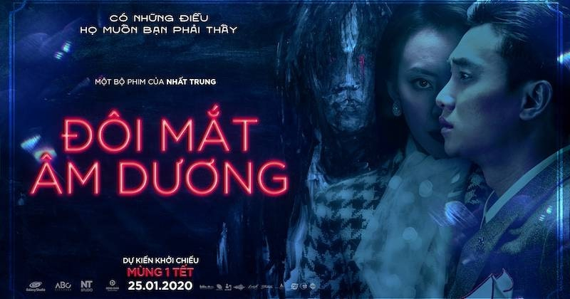 “Đôi Mắt Âm Dương” là bộ phim ma Việt Nam chiếu rạp hay ra mắt vào dịp Tết 2020