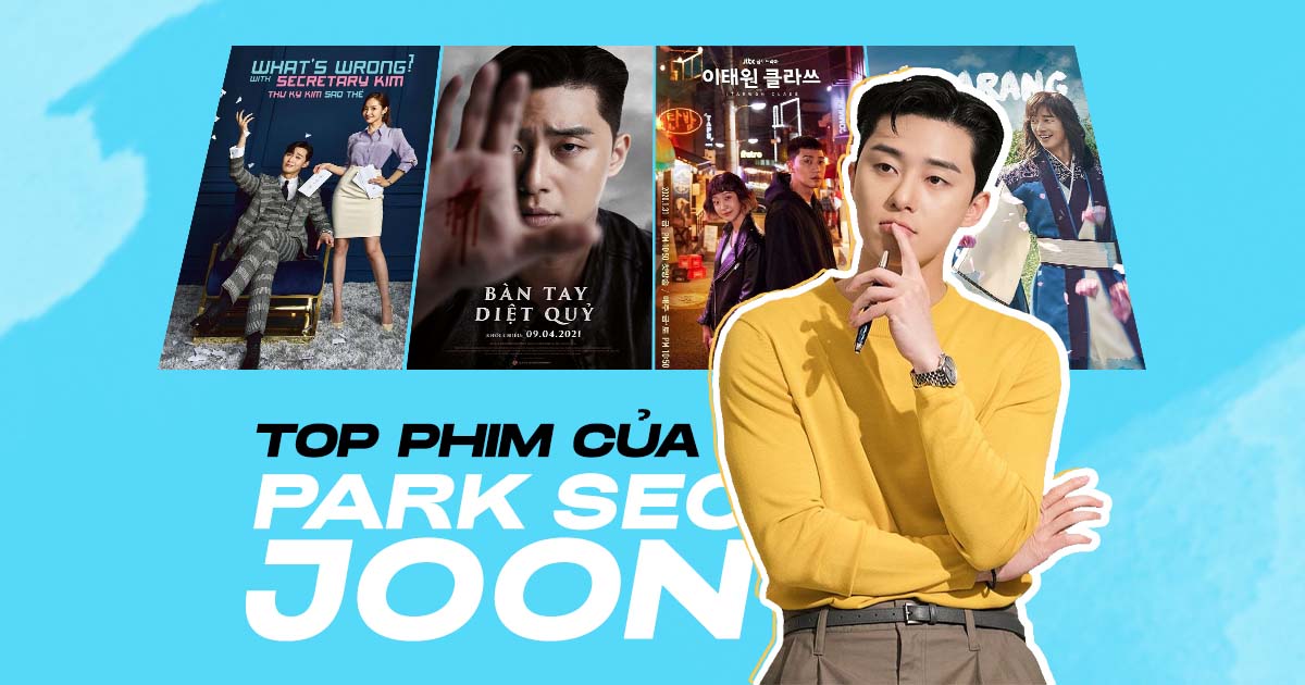 Tổng hợp phim của park seo joon hay nhất, phim park seo joon 2023