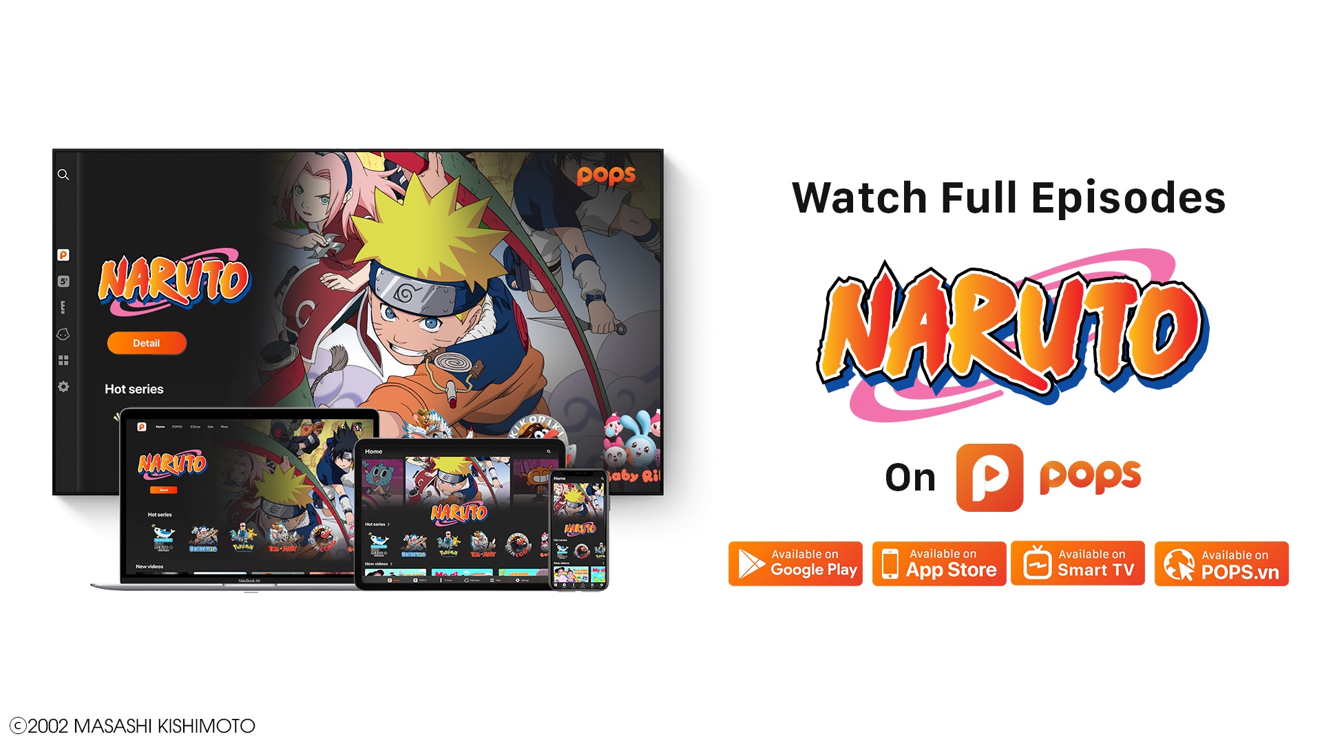 POPS forms a new partnership with TV Tokyo to Bring the Complete Naruto Anime Series to Vietnam Audiences across the POPS Platform.